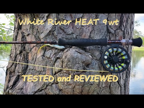 White River Fly Shop HEAT Stage 1 Review 