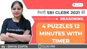 तैयारी SBI CLERK 2021 की - 4 Puzzles 12 Minutes with Timer ( Day-61 ) by Divya Gupta.