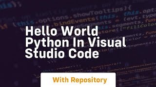hello world python in visual studio code