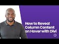 How to Reveal Column Content on Hover with Divi