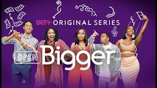 BET + Original Series | Bigger