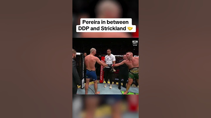 Pereira in between DDP and Strickland 🤝