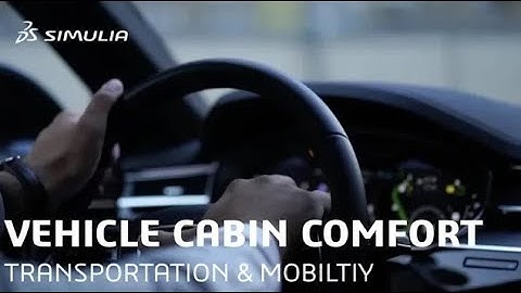 Cabin Comfort | SIMULIA Industry Process Experience