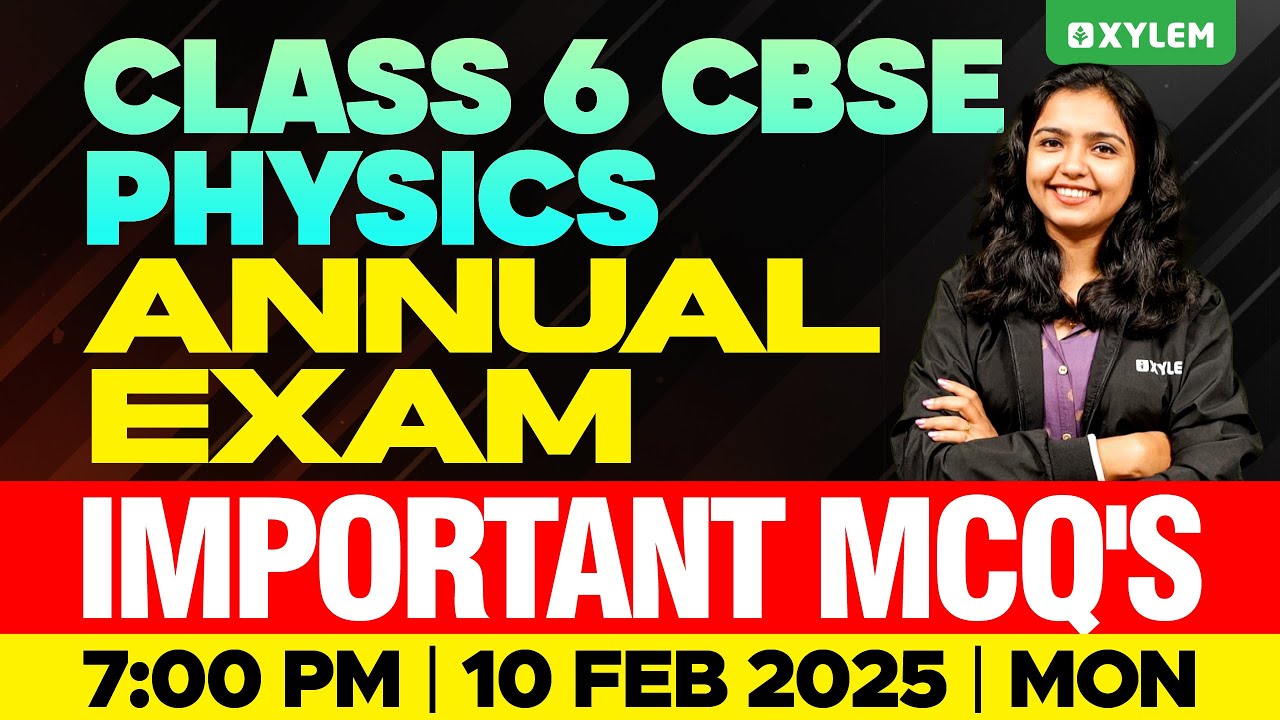 class-6-cbse-physics-annual-exam-important-mcq-s-xylem-class-6-cbse