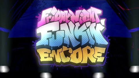FNF encore mod | Week 3