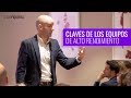 Claves de los equipos de alto rendimiento, por César Piqueras