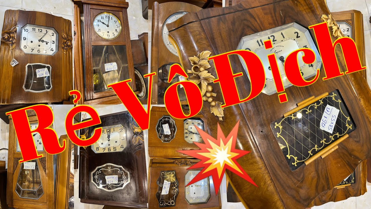 Rẻ vô địch về giá. Ghé thăm sàn trung đồng hồ cổ