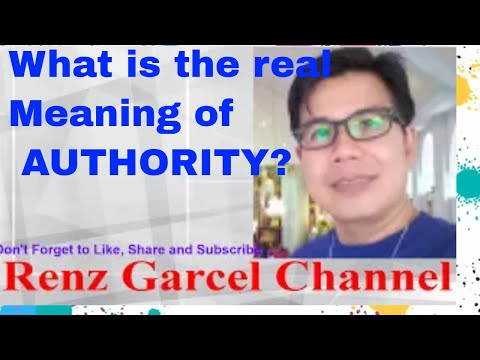What is the real Meaning of AUTHORITY?  Ano ang totoong Awtoridad at Kapangyarihan? (Vlog #59)