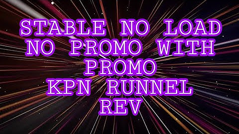 STABLE MALAKAS KPN TUNNEL REV