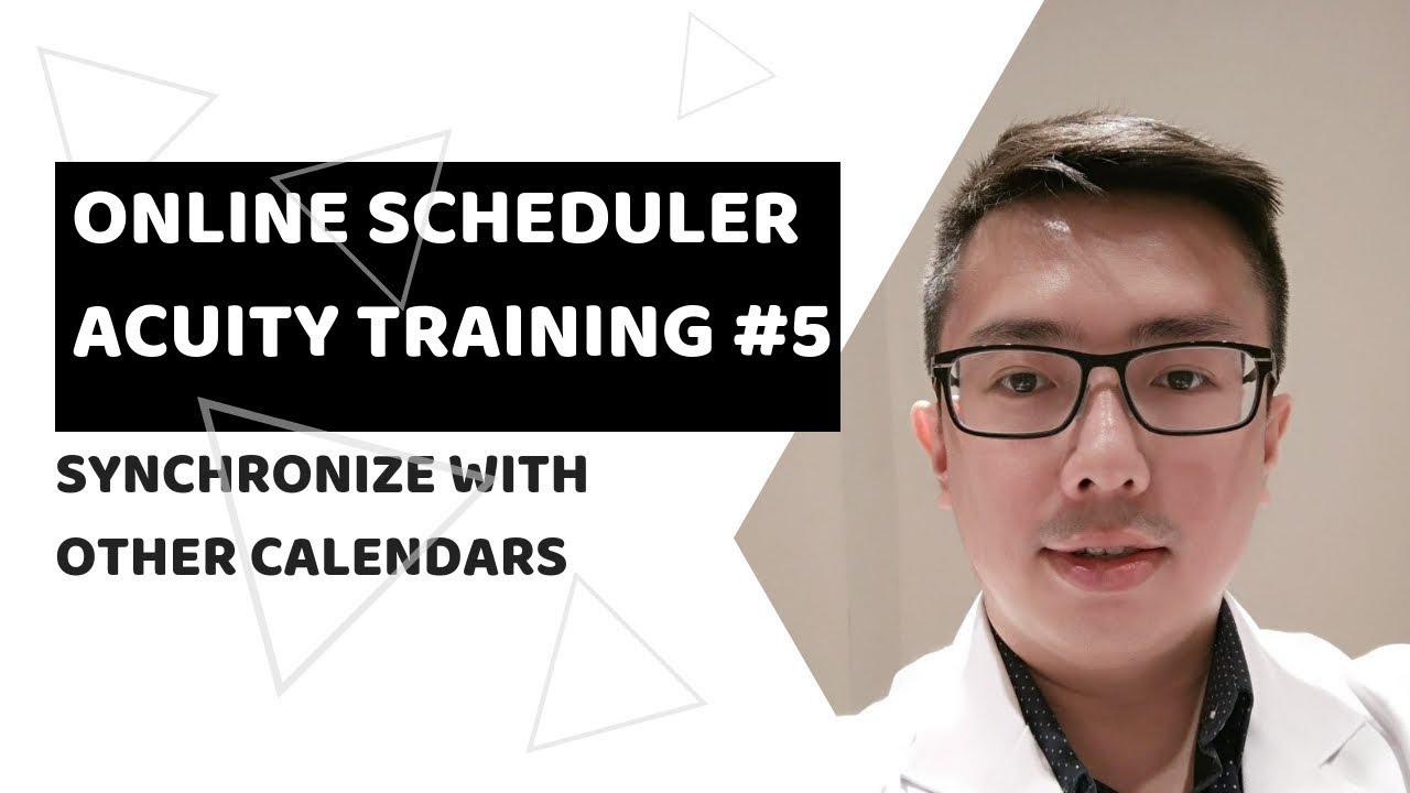 Online Scheduling Software Acuity Training #5 Sync With Other Calendars ...