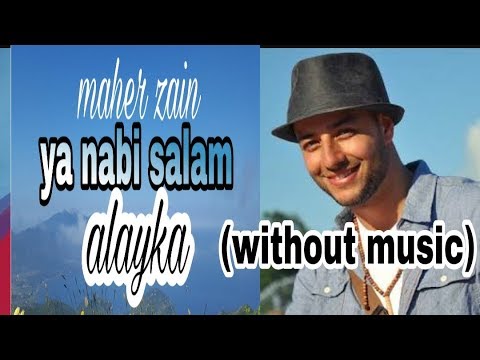 'ya-nabi-salam-alayka'-by-maher-zain-[vocal-only]-[without-music]-|islamic-naat-official-.