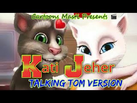 kati-jeher-song-|-talking-tom-version-|-#katti_jahar_hai_full_video_song