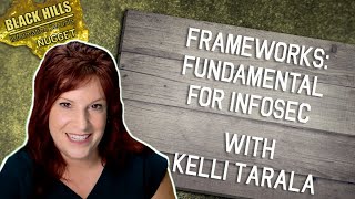 Frameworks: Fundamental for Infosec | Kelli Tarala | BHIS Nuggets by Black Hills Information Security 1,162 views 8 months ago 5 minutes, 26 seconds