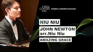Niu Niu: J. Newton Amazing Grace (piano solo)