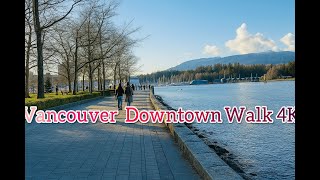 A Peaceful Walk in Vancouver Downtown 4K | City Sounds & Sights.