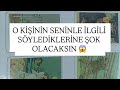 O KİŞİNİN SENİNLE İLGİLİSÖYLEDİKLERİNE ŞOK OLACAKSIN YENİYILHEDİYESİ O KİŞİNİN SENİNLE İLGİLİSÖYLEDİKLERİNE ŞOK OLACAKSIN YENİYILHEDİYESİ