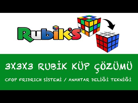 3x3x3 Rubik Küp Çözümü (Cfop Fridrich Sistemi-Anahtar Deliği Tekniği)