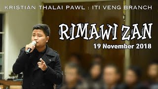 Video-Miniaturansicht von „Min chawisang a | Rfa Chhangte | Rimawi Zan 2018 | KTP ITI Veng“