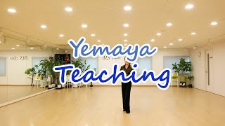 Yemaya Line Dance by Ria Vos_Teaching Video