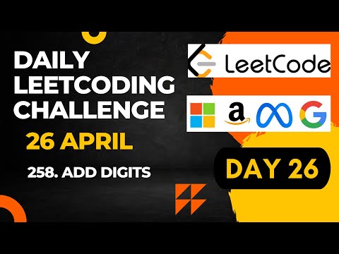 Daily Leetcode Challenge | Day  26 | Add Digits