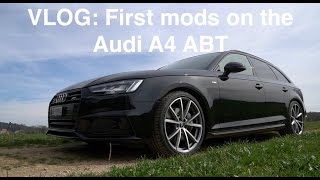 Vlog First Mods On My Audi A4 Abt