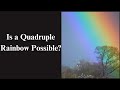 Is a quadruple rainbow possible? #QuadrupleRainbow #RainbowSpectacular #RainbowWonders #Iridescence