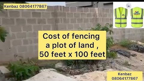 Cost of fencing/Walling a plot of land in Nigeria with gate, August 2025