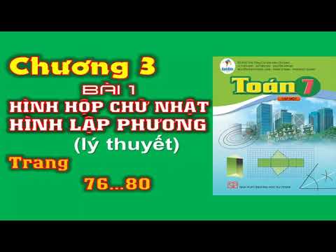 Video Toán 7 cánh diều chương 3 Bài 1 Hình hộp chữ nhật,... - youtube