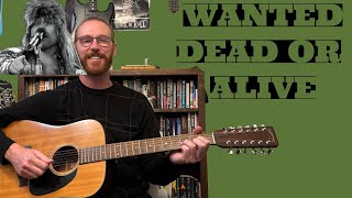 Wanted Dead Or A  Bon Jovi  Guitar Lesson