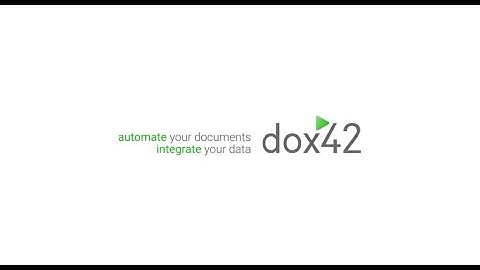dox42 - Automate your documents, integrate your data