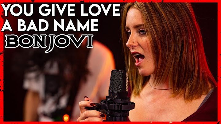You Give Love a Bad Name Cover version - Cover performance video thumbnail