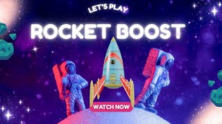 Rocket 🚀 boost game trailers