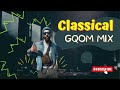 Classical Gqom mix February 2024 | Gqom mix 2024