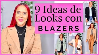 COMO COMBINAR BLAZERS | 9 IDEAS DE LOOKS CON BLAZERS | DILSIAGLAM