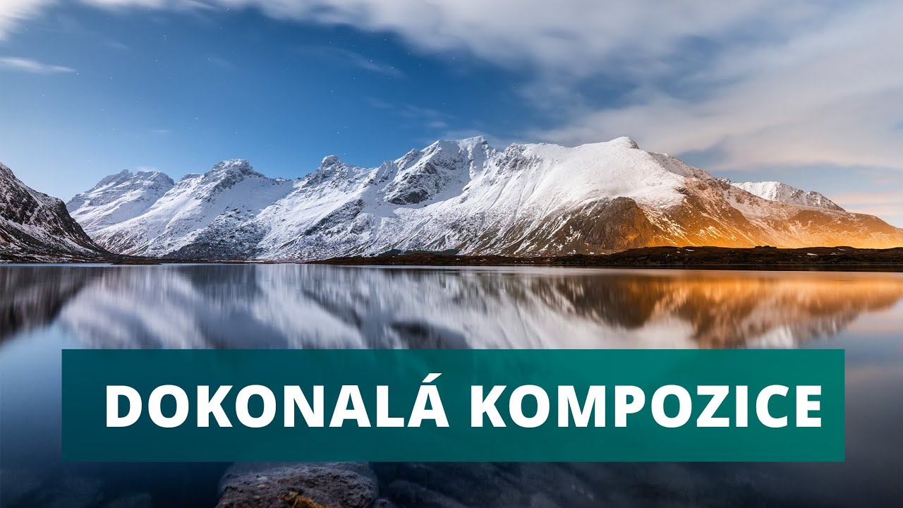 Dokonalá 📷 kompozice