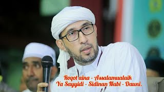 Habib Bidin Assegaf feat Azzahir - Roqot aina - Assalamualaik - Ya Sayyidi - Sidinan Nabi - Dauni.