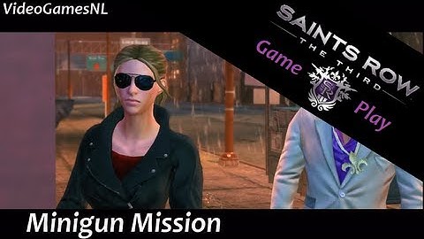 Saints Row: The Third | MINIGUN Gameplay [Xbox 360]