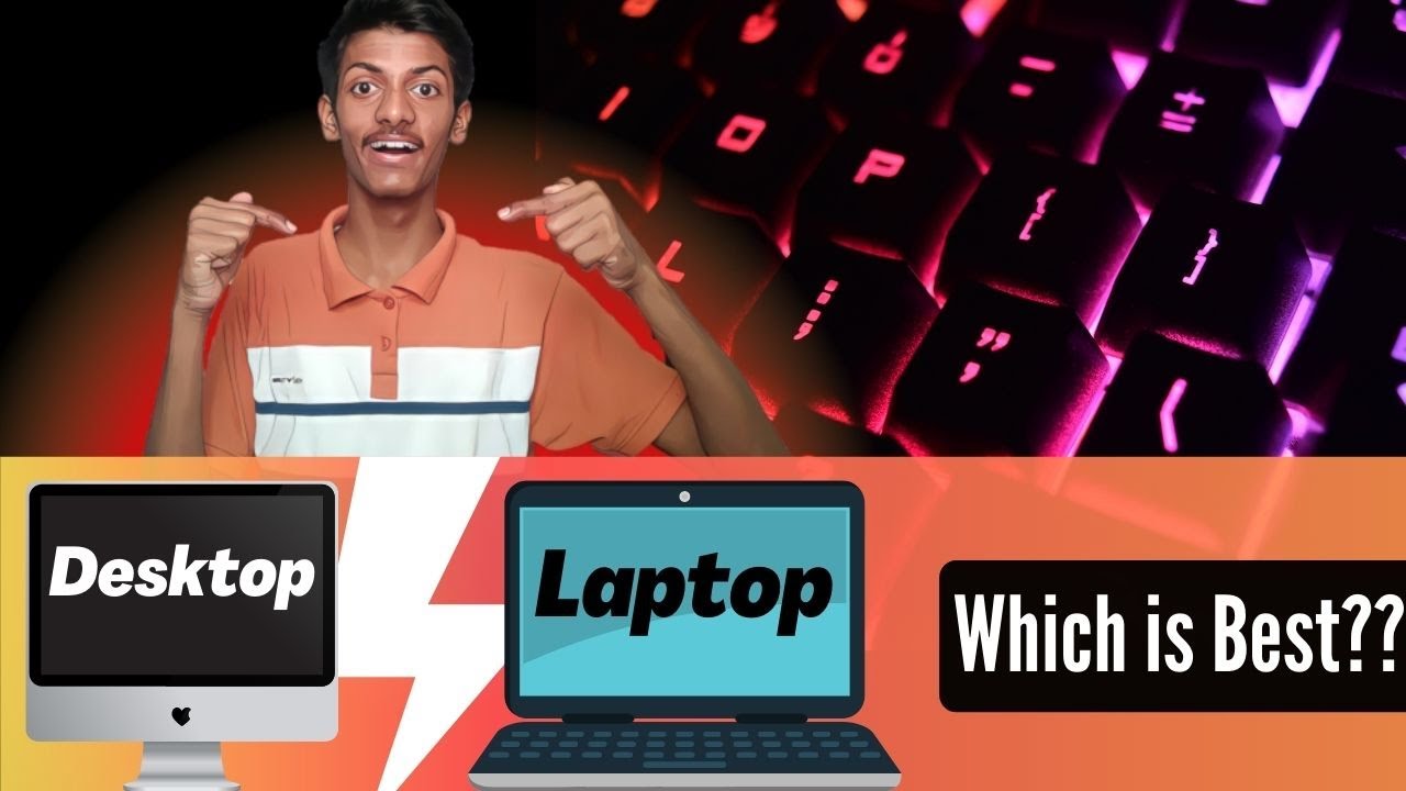 laptop or desktop which is better laptop vs desktop YouTube