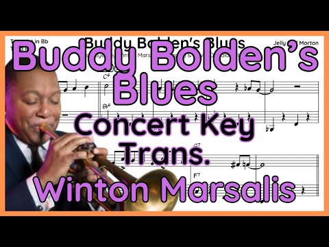 Buddy Bolden Blues - Winton Marsalis - Concert Key Version in C (+tuba parts opt.)