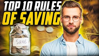 Top 10 Rules of Saving | 10 Money Rules For Financial Success