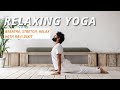 Relaxing yoga  breathe stretch relax with ravi yoga