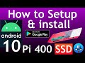 How to setup & install Android 10 with Google Play Store. Raspberry Pi 400 Konstakang Lineage 17.1.