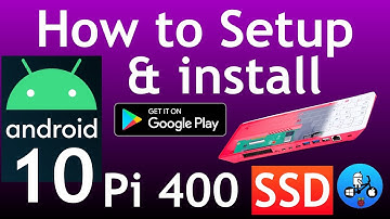 How to setup & install Android 10 with Google Play Store. Raspberry Pi 400 Konstakang Lineage 17.1.