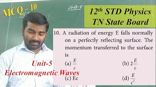 12 Physics | Unit 5 | Electromagnetic waves | MCQ 10