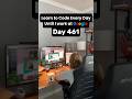 Learning how to code every day until I work at Google: day 461
