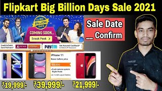 Flipkart Big Billion Day Sale 2021 | Sale date confirm | Realme X7 max offer, iphone 11, SE, 12