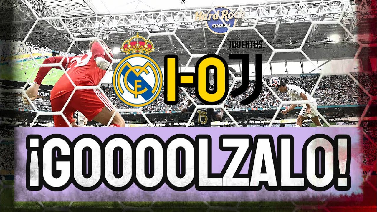 GONZALO TUMBA A LA JUVENTUS Y EL REAL MADRID SUEÑA CON HACER ALGO ...
