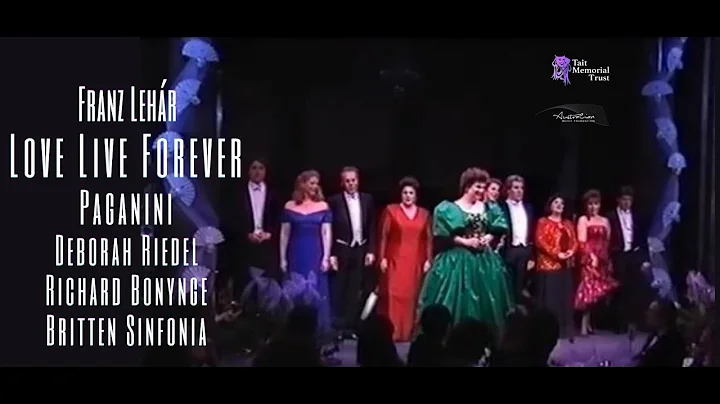 Love Live Forever, Paganini, Franz Lehr | Riedel, ...