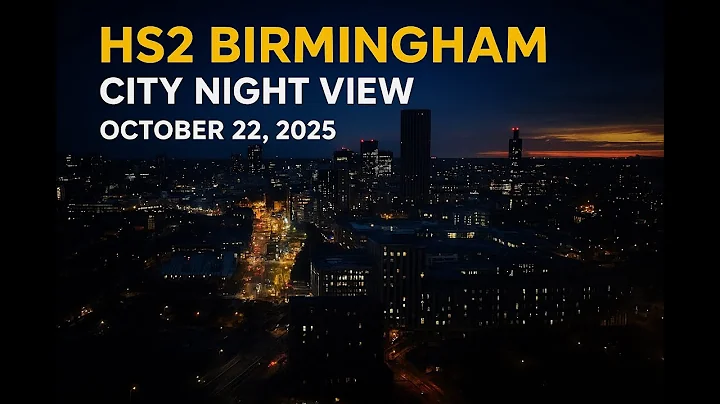 HS2 Curzon St - 22/10/2025 - Night flight