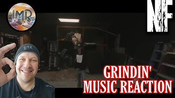 NF Reaction - Grindin | First Time Hearing